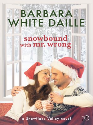 cover image of Snowbound with Mr. Wrong